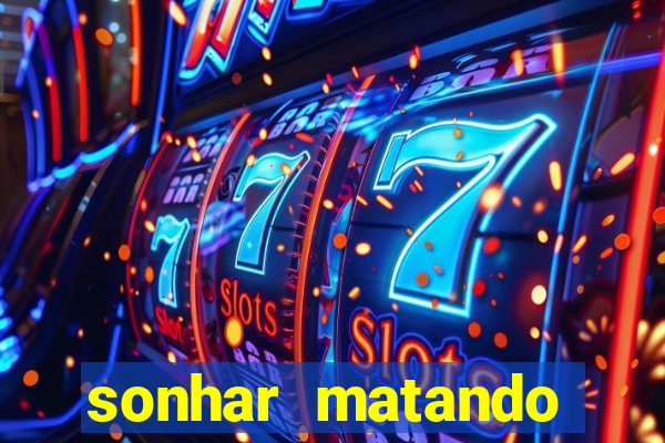 sonhar matando porco jogo do bicho